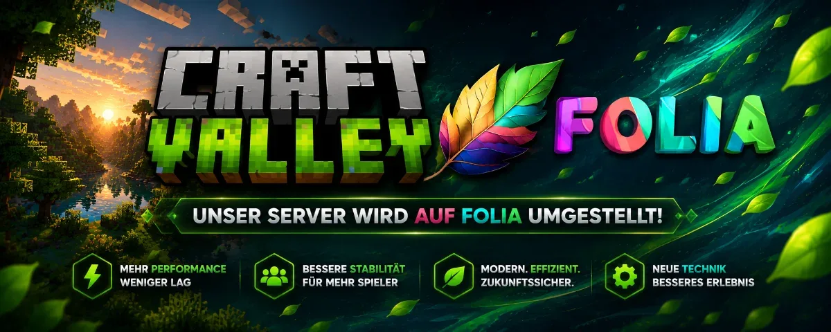 🌿 CraftValley wird auf Folia umgestellt- aber was heißt das konkret? 🌿
